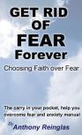 Get Rid Of Fear Forever