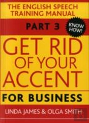 Get Rid Of Your Accent For Business