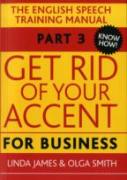 Get Rid Of Your Accent For Business