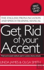 Get Rid Of Your Accent
