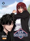 Get Schooled Vol. 3