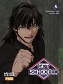 Get Schooled Vol. 5