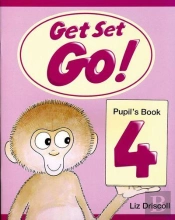 Get Set - Go!: 4: Pupil'S Book