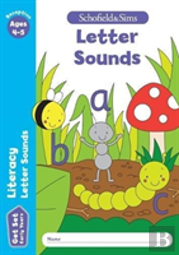 Get Set Literacy: Letter Sounds, Early Years Foundation Stage, Ages 4-5