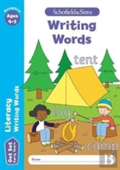 Get Set Literacy: Writing Words, Early Years Foundation Stage, Ages 4-5