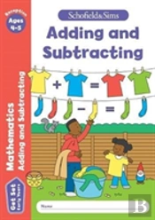 Get Set Mathematics: Adding And Subtracting, Early Years Foundation Stage, Ages 4-5