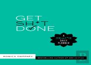 Get Sh*T Done