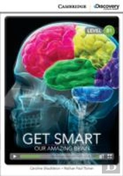 Get Smart : Our Amazing Brain Intermediate Book With Online Access