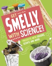 Get Smelly With Science!