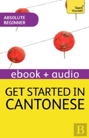 Get Started In Cantonese Absolute Beginner Course