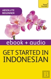 Get Started In Indonesian Absolute Beginner Course