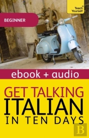 Get Talking Italian In Ten Days