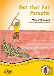 Get That Fat Perentie