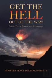 Get The Hell Out Of The Way!