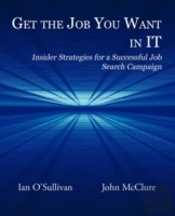 Get The Job You Want In It
