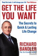 Get The Life You Want