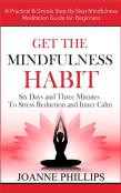 Get The Mindfulness Habit