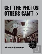 Get The Photos Others Can'T