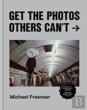 Get The Photos Others Can'T
