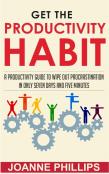Get The Productivity Habit