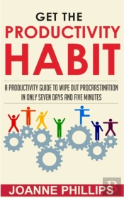 Get The Productivity Habit