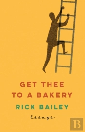 Get Thee To A Bakery