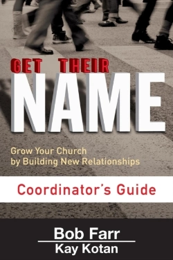 Bertrand.pt - Get Their Name: Coordinator'S Guide: Grow Your Church By Building New Relationships