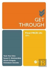 Get Through Final Frcr 2a