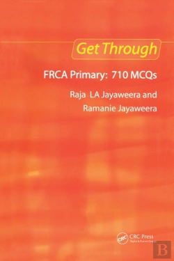 Bertrand.pt - Get Through Frca Primary: 710 Mcqs