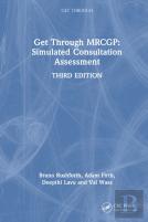 Get Through Mrcgp: Simulated Consultation Assessment