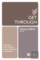Get Through Primary Frca: Mtfs