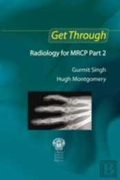 Get Through Radiology For Mrcp Part 2