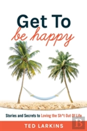 Get To Be Happy