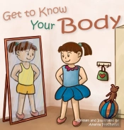 Get To Know Your Body