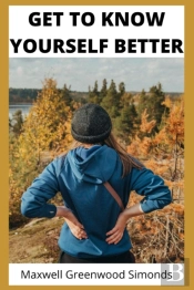 Get To Know Yourself Better
