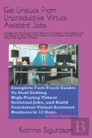 Get Unstuck From Unproductive Virtual Assistant Jobs.