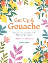 Get Up & Gouache