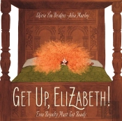 Get Up, Elizabeth!