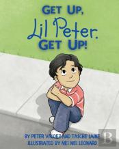 Get Up, Lil Peter. Get Up!