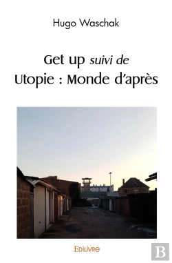 Bertrand.pt - Get Up Suivi De Utopie : Monde D'Après