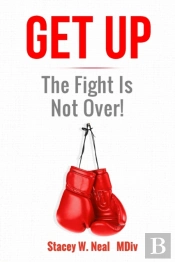 Get Up The Fight Is Not Over