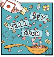 Get Well Soon
