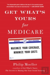Get What'S Yours For Medicare