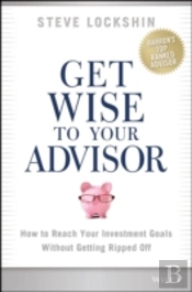 Get Wise To Your Advisor