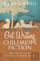 Get Writing Children'S Fiction