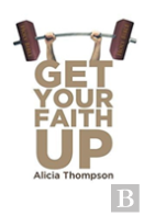 Get Your Faith Up