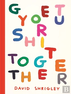 Bertrand.pt - Get Your Shit Together