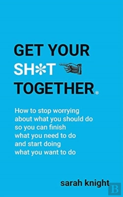Bertrand.pt - Get Your Sh*T Together