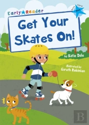 Get Your Skates On!