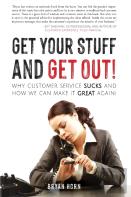 Get Your Stuff And Get Out!